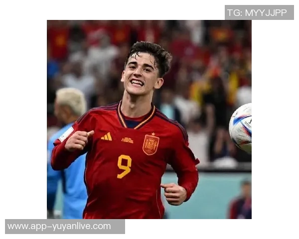 加维的崛起与未来展望：探索这位新星在足球世界中的影响力与潜力